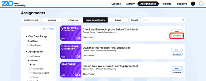 Click ok Gradebook for an assignent